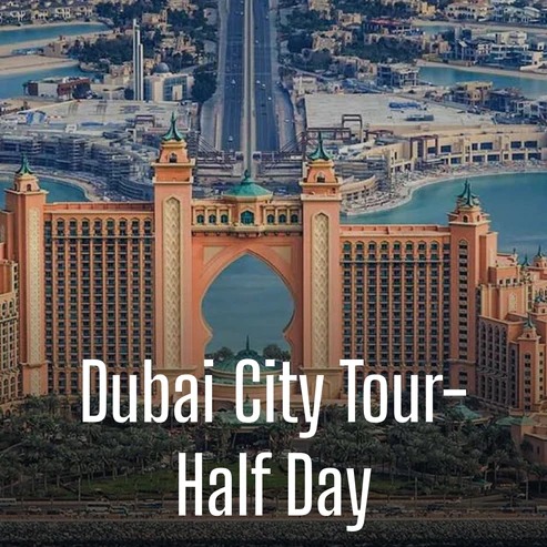  Dubai City TourHalf Day